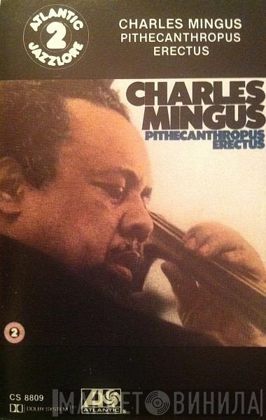 Charles Mingus  - Pithecanthropus Erectus