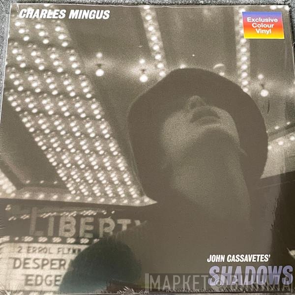 Charles Mingus  - Shadows