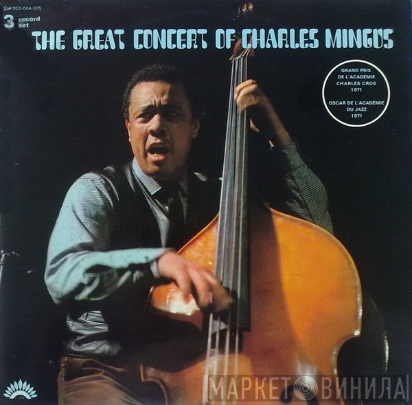 Charles Mingus - The Great Concert Of Charles Mingus