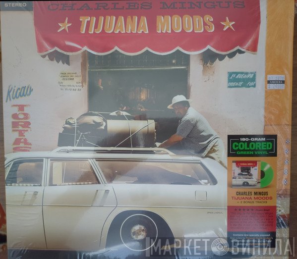Charles Mingus - Tijuana Moods