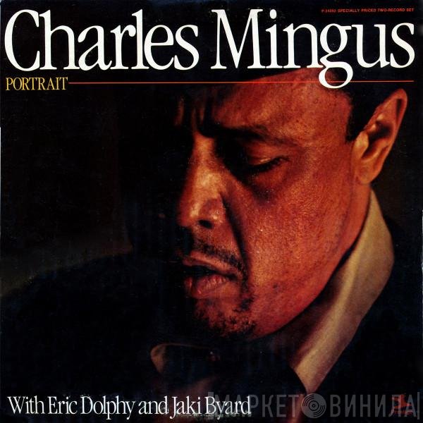Charles Mingus With Eric Dolphy And Jaki Byard  - Portrait