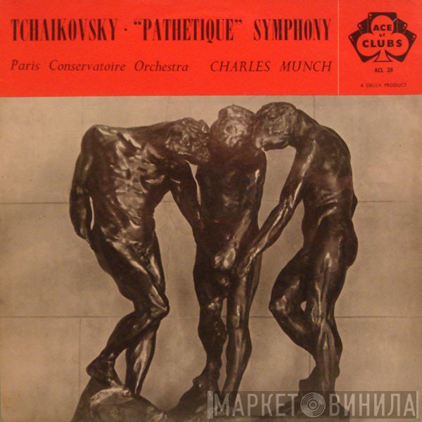 Charles Munch, Orchestre De La Société Des Concerts Du Conservatoire, Pyotr Ilyich Tchaikovsky - "Pathetique" Symphony