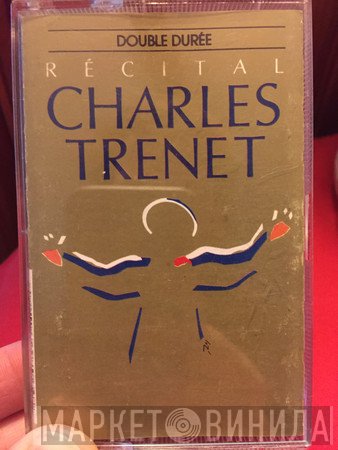 Charles Trenet  - Récital