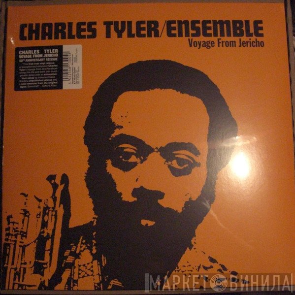 Charles Tyler Ensemble - Voyage From Jericho