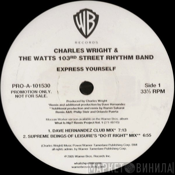 Charles Wright & The Watts 103rd St Rhythm Band  - Express Yourself