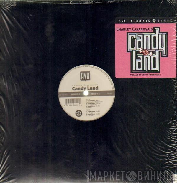 Charley Casanova - Candy Land