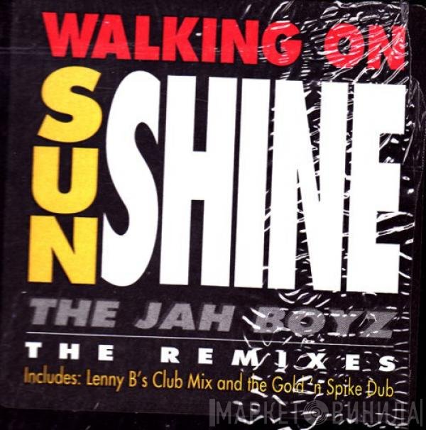 Charley Casanova, The Jah Boyz, Ian Starr - Walking On Sunshine - The Remixes