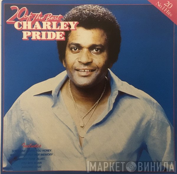 Charley Pride - 20 Of The Best