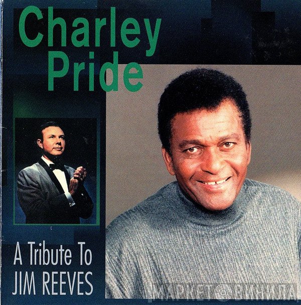 Charley Pride - A Tribute To Jim Reeves
