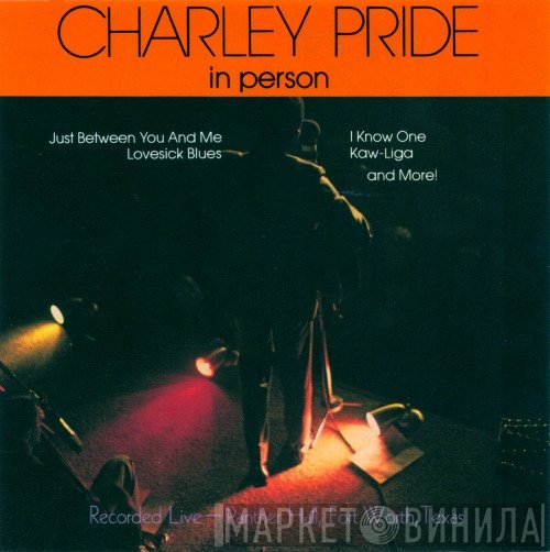 Charley Pride - In Person