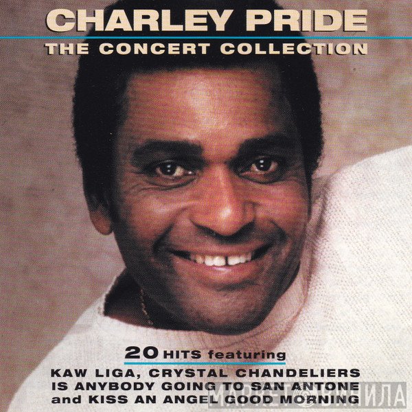 Charley Pride - The Concert Collection