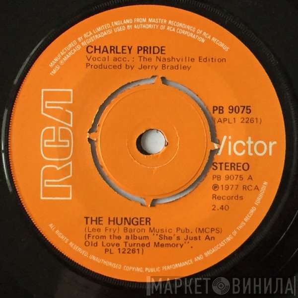 Charley Pride  - The Hunger