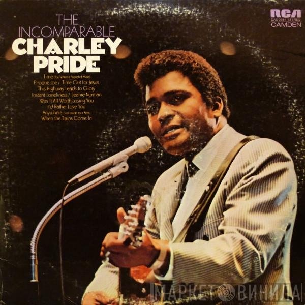 Charley Pride  - The Incomparable Charley Pride