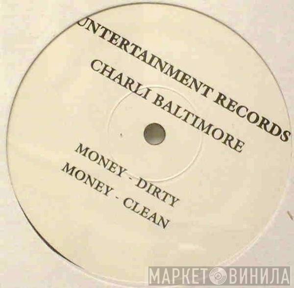 Charli Baltimore  - Money