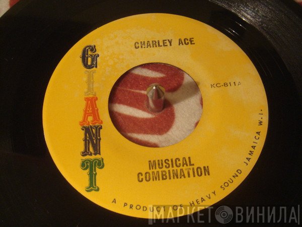 Charlie Ace, Keeling Beckford - Musical Combination / Girl I Love You