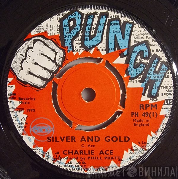 Charlie Ace, Phil Pratt All Stars - Silver And Gold / Bump And Bore