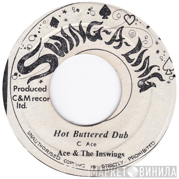 Charlie Ace & The Inswings  - Hot Buttered Dub