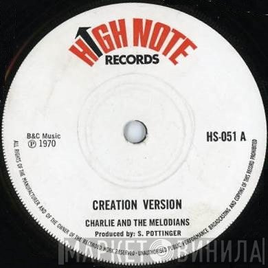 Charlie Ace And The Melodians  - Creation Version
