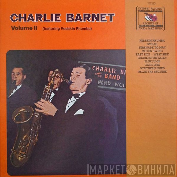 Charlie Barnet - Volume II (Featuring Redskin Rhumba)