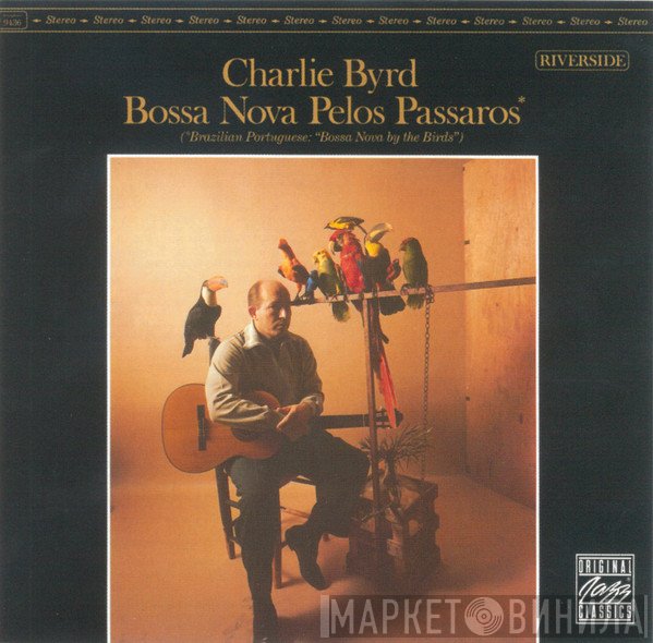 Charlie Byrd - Bossa Nova Pelos Passaros
