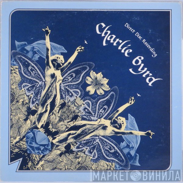 Charlie Byrd - Charlie Byrd