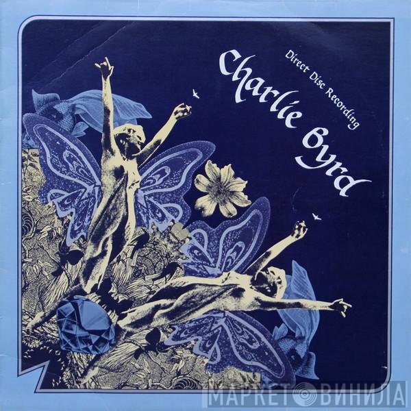 Charlie Byrd  - Direct Disc Recording