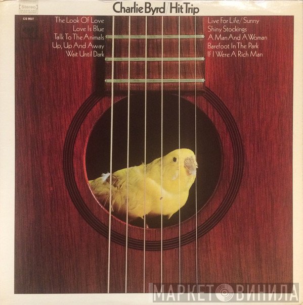 Charlie Byrd - Hit Trip