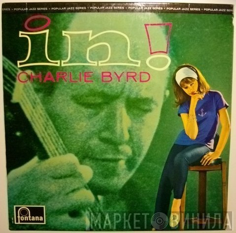 Charlie Byrd  - In!