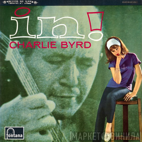 Charlie Byrd  - In!