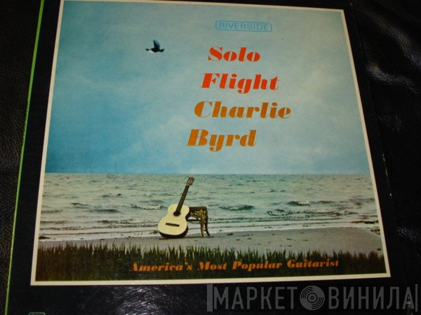 Charlie Byrd  - Solo Flight