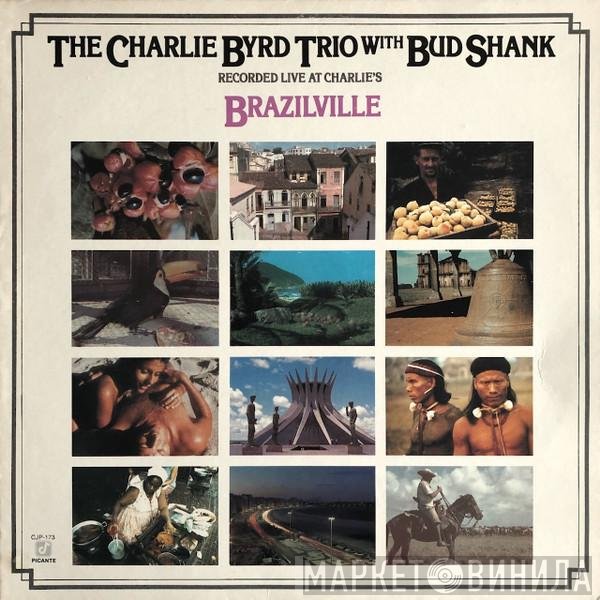 Charlie Byrd Trio With Bud Shank  - Brazilville