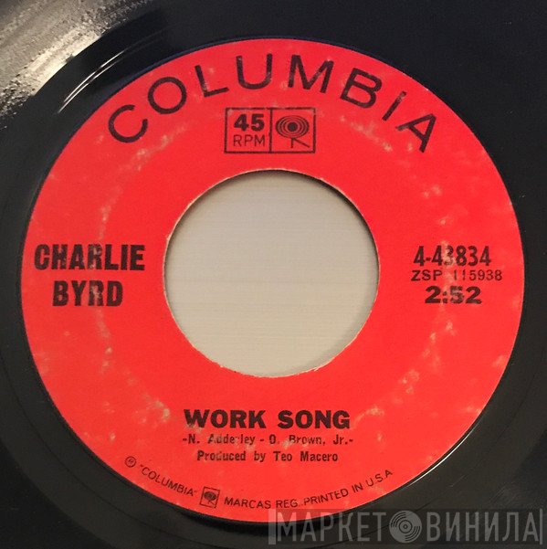 Charlie Byrd  - Work Song