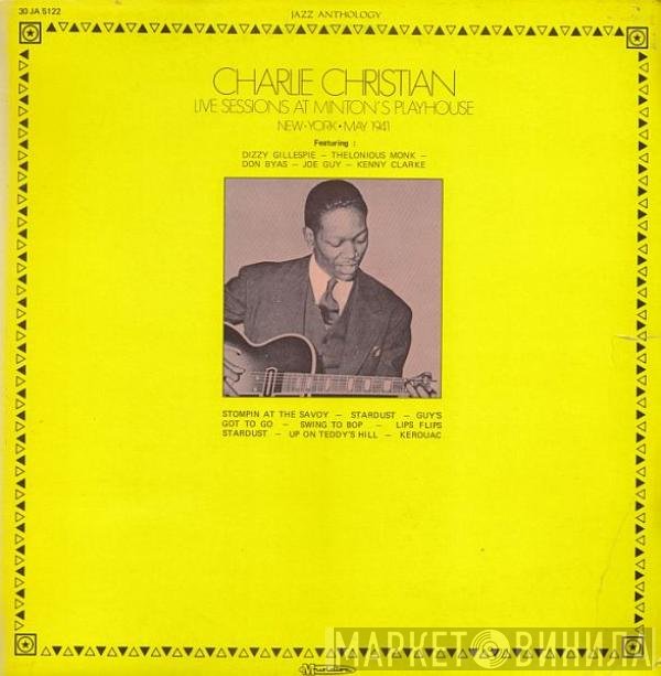Charlie Christian - Live Sessions At Minton's Playhouse - New York - May 1941