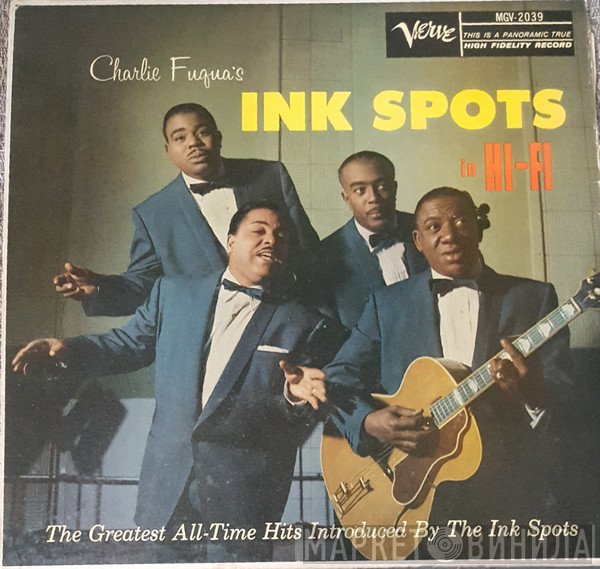Charlie Fuqua 's The Ink Spots  - Charlie Fuqua's Ink Spots In Hi-Fi