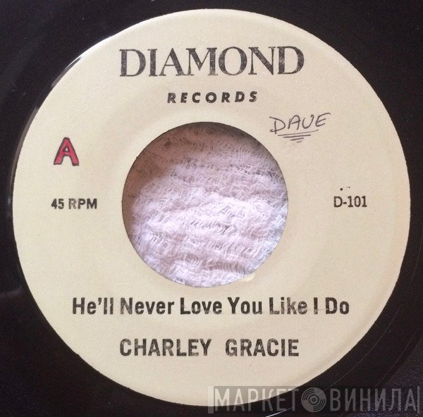 Charlie Gracie - He'll Never Love You Like I Do