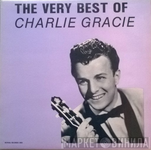 Charlie Gracie - The Very Best Of
