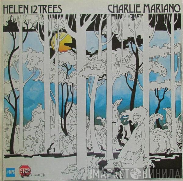 Charlie Mariano - Helen 12 Trees