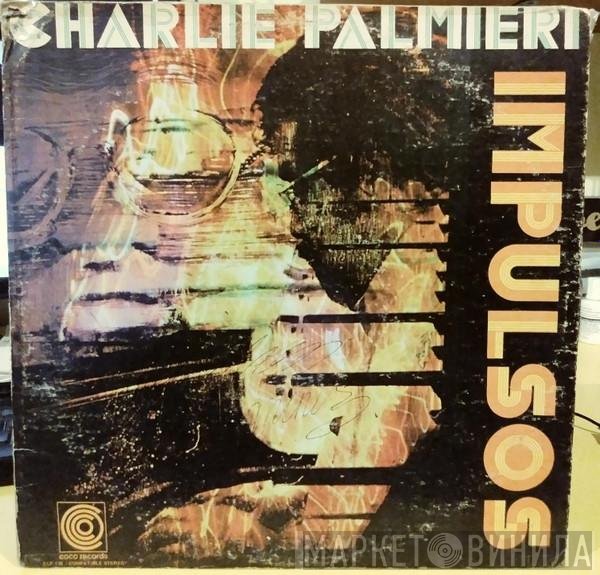 Charlie Palmieri  - Impulsos