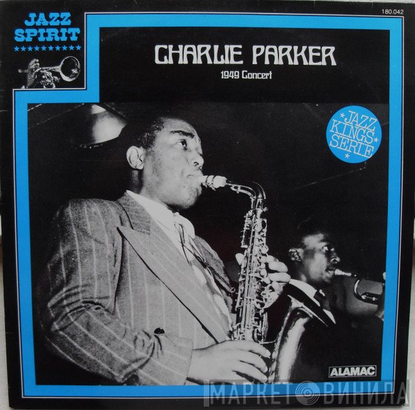Charlie Parker  - 1949 Concert