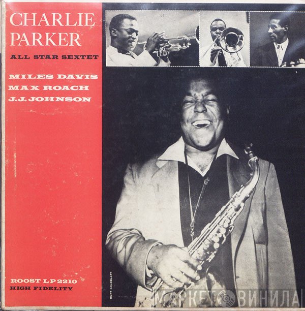 Charlie Parker  - All Star Sextet