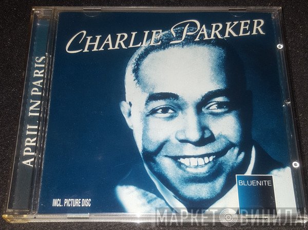Charlie Parker  - April In Paris
