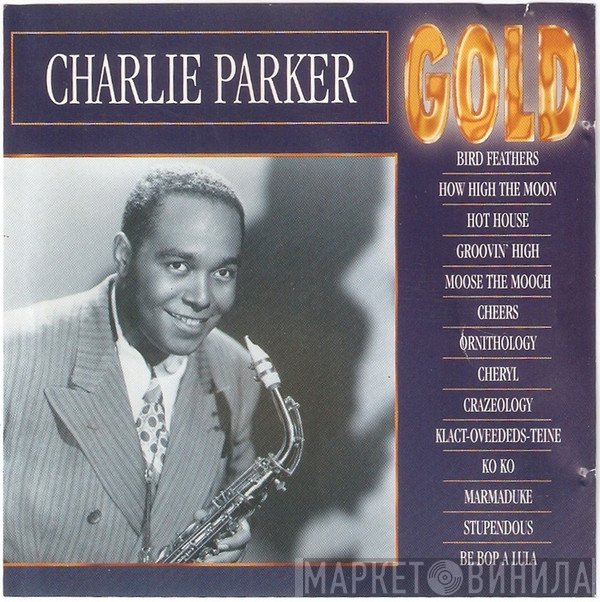 Charlie Parker  - Gold