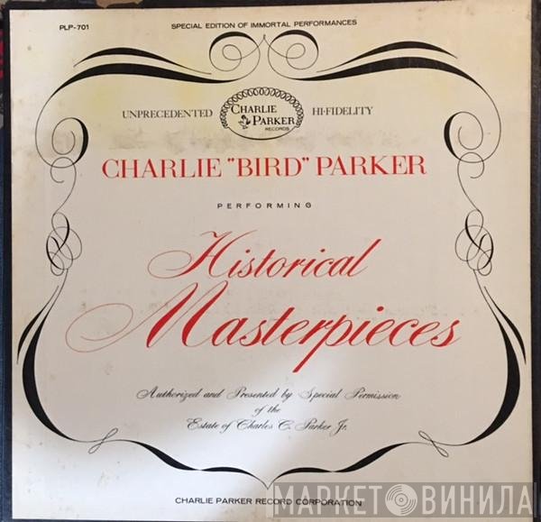 Charlie Parker  - Historical Masterpieces