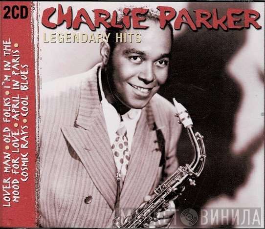Charlie Parker - Legendary Hits