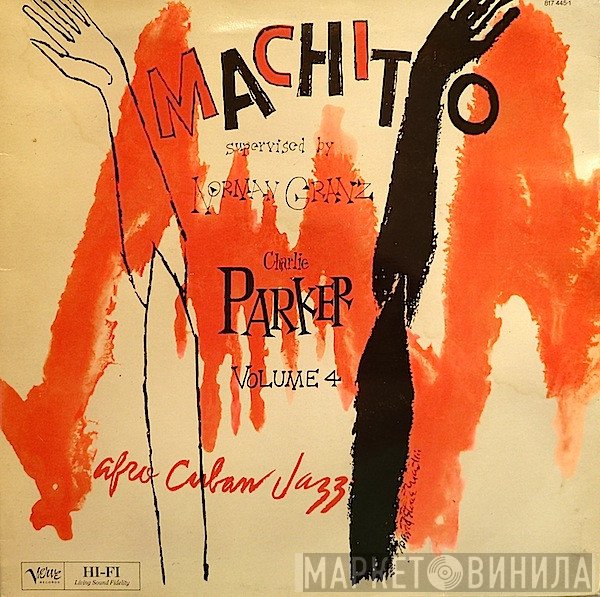 Charlie Parker, Norman Granz, Machito - Bird On Verve - Volume 4