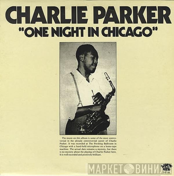 Charlie Parker  - One Night In Chicago