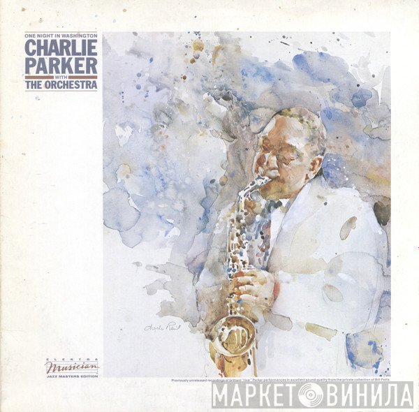 Charlie Parker, The Orchestra  - One Night In Washington