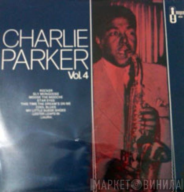 Charlie Parker  - Vol. 4