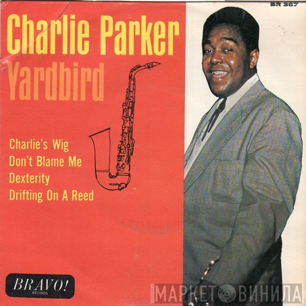 Charlie Parker  - Yardbird