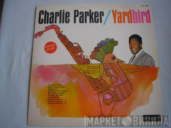 Charlie Parker  - Yardbird